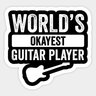 World's Okayest Guitar Player Sticker